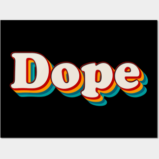 Dope Posters and Art